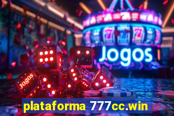 plataforma 777cc.win